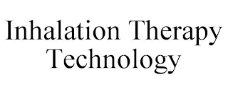 INHALATION THERAPY TECHNOLOGY