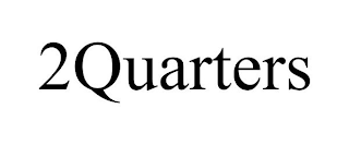 2QUARTERS