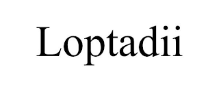 LOPTADII