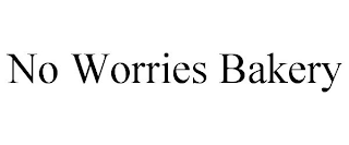 NO WORRIES BAKERY