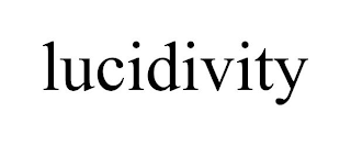 LUCIDIVITY