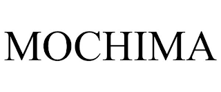 MOCHIMA