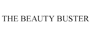 THE BEAUTY BUSTER