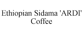 ETHIOPIAN SIDAMA 'ARDI' COFFEE