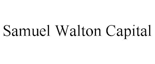 SAMUEL WALTON CAPITAL