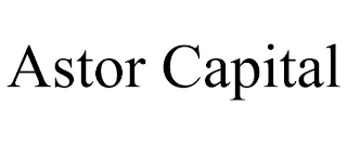 ASTOR CAPITAL