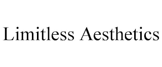 LIMITLESS AESTHETICS