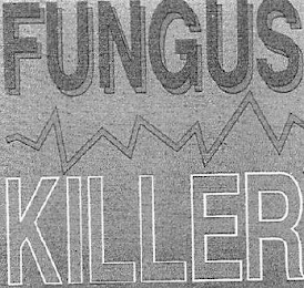 FUNGUS KILLER