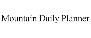MOUNTAIN DAILY PLANNER