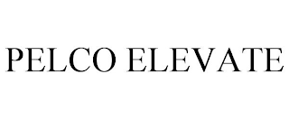 PELCO ELEVATE