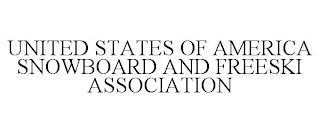 UNITED STATES OF AMERICA SNOWBOARD AND FREESKI ASSOCIATION
