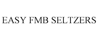 EASY FMB SELTZERS