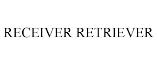 RECEIVER RETRIEVER