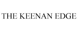 THE KEENAN EDGE