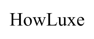 HOWLUXE