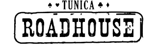 TUNICA ROADHOUSE