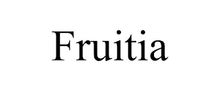 FRUITIA