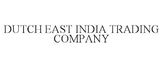 DUTCH EAST INDIA TRADING COMPANY