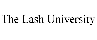 THE LASH UNIVERSITY