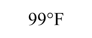 99°F