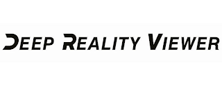 DEEP REALITY VIEWER