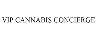 VIP CANNABIS CONCIERGE