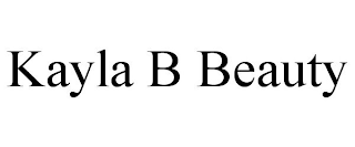 KAYLA B BEAUTY
