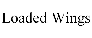 LOADED WINGS