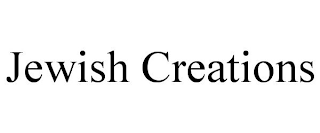 JEWISH CREATIONS