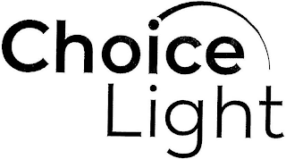 CHOICE LIGHT