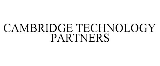 CAMBRIDGE TECHNOLOGY PARTNERS