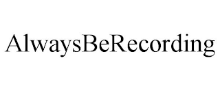 ALWAYSBERECORDING