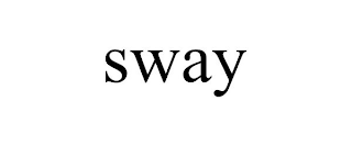 SWAY