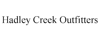 HADLEY CREEK OUTFITTERS