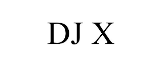 DJ X