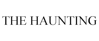 THE HAUNTING