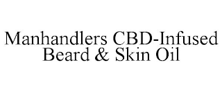 MANHANDLERS CBD-INFUSED BEARD & SKIN OIL