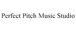 PERFECT PITCH MUSIC STUDIO