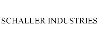 SCHALLER INDUSTRIES