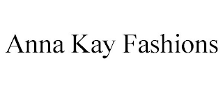 ANNA KAY FASHIONS