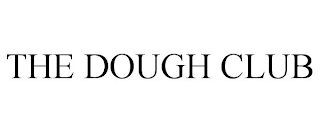 THE DOUGH CLUB