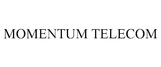 MOMENTUM TELECOM