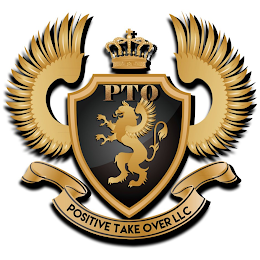 PTO POSITIVE TAKE OVER LLC