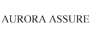 AURORA ASSURE