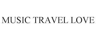 MUSIC TRAVEL LOVE