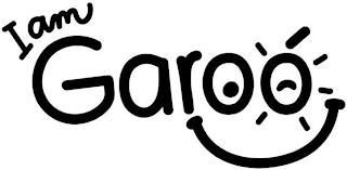 I AM GAROÓ