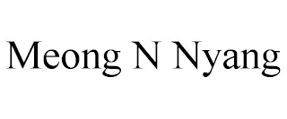 MEONG N NYANG