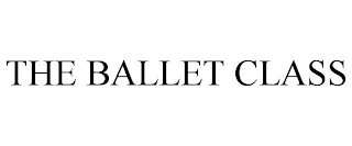 THE BALLET CLASS