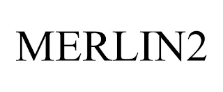 MERLIN2