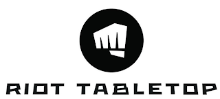 RIOT TABLETOP